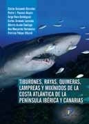 Tiburones, rayas, quimeras, lampreas y mixínidos de la costa atlántica de la pen