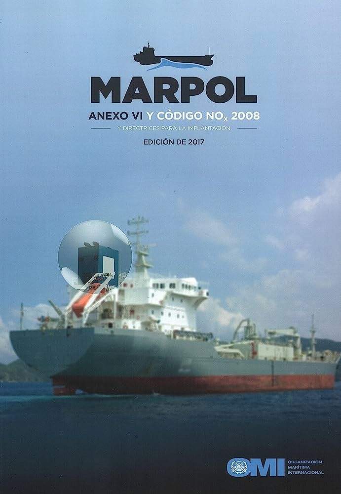 MARPOL Annex VI & NTC 2008, 2017 Spanish Edition