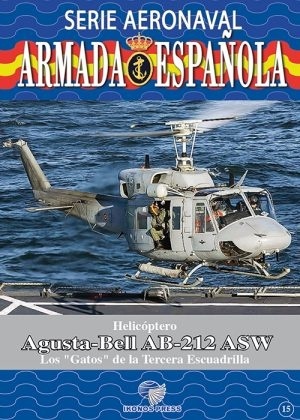 Helicóptero AB-212 ASW Los "Gatos" de la Tercera Escuadrilla
