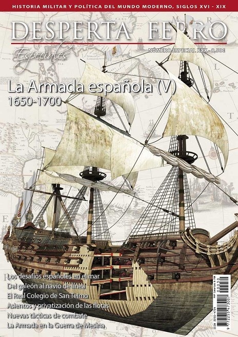 REVISTA DESPERTA FERRO ESPECIAL XXX 30. ARMADA ESPAÑOLA (V) 1650-1700