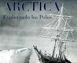 Ártica "Explorando los Polos"