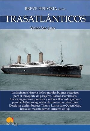 Breve historia de los trasatlánticos