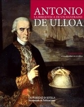Antonio de Ulloa "la biblioteca de un Ilustrado"