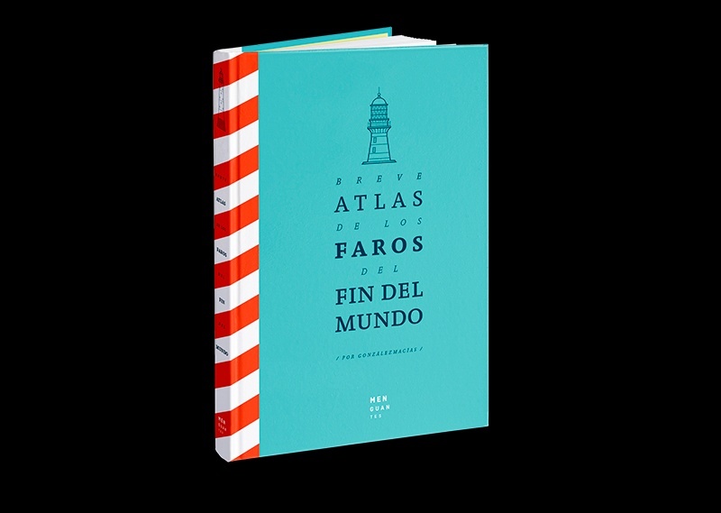 Breve Atlas de los Faros del Fin del Mundo