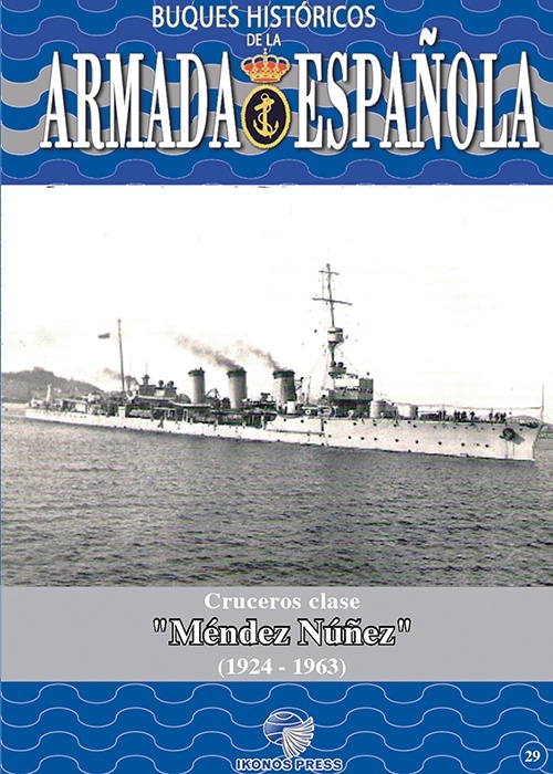 BUQUES HCOS ARMADA- Cuceros Clase  MENDEZ NÚÑEZ  (1924-63)