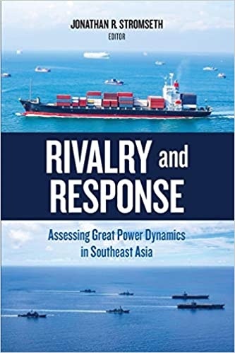 Rivalry and Response: Great Power Dynamics in Southeast Asia