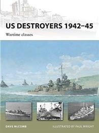 US Destroyers 1942-45 "Wartime classes"