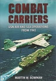 Combat Carries "USN air and sea operations from 1941"