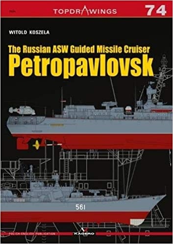 The Russian Asw Guided Missile Cruiser Petropavlovsk (Top Drawings)