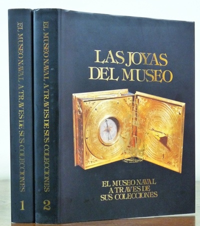 Las Joyas del Museo. El Museo Naval a través de sus colecciones Tomo 2