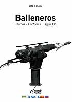 Balleneros. Barcos-Factorías... siglo XX