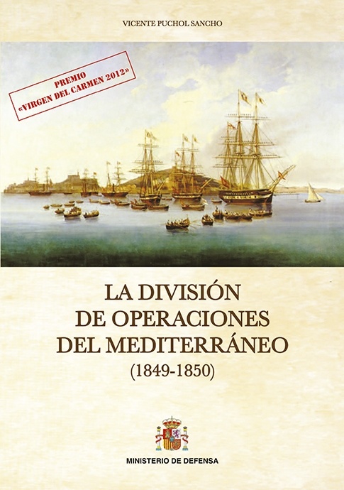 La división de operaciones del Mediterráneo (1849-1850)