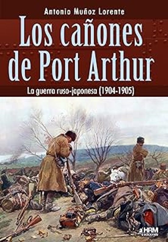 Los cañones de Port Arthur