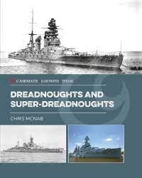 Dreadnoughts and Super-Dreadnoughts