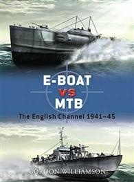 E-Boat vs MTB "The English Channel 1941-45"