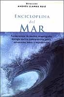 Enciclopedia del mar. Fundamentos de náutica, oceanografía, biología marina, submarinismo, pesca, salvam