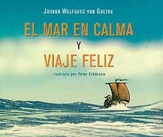 El mar en calma y feliz viaje