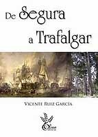 De Segura a Trafalgar