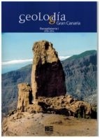 Geología Gran Canaria. Recopilatorio I 2010-2014