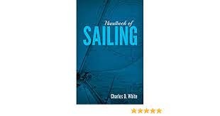 Handbook of Sailing