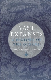 Vast Expanses "A History of the Oceans"