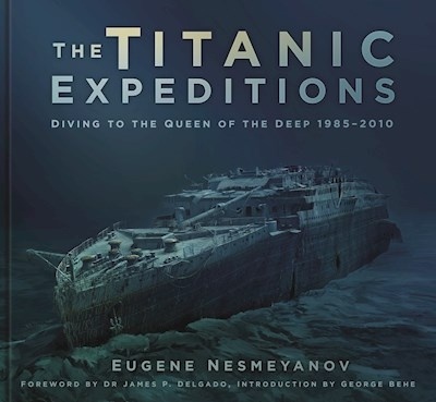 The Titanic Expeditions