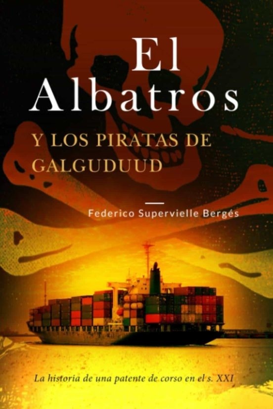 El albatros y los piratas de Galguduud