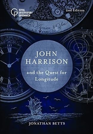 JOHN HARRISON AND THE QUEST FOR LONGITUDE