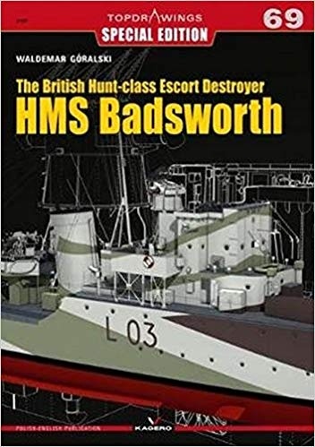 The British Hunt-Class Escort Destroyer HMS Badsworth