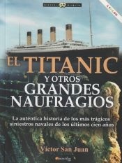 TITANIC Y OTROS GRANDES NAUFRAGIOS N. E. COLOR