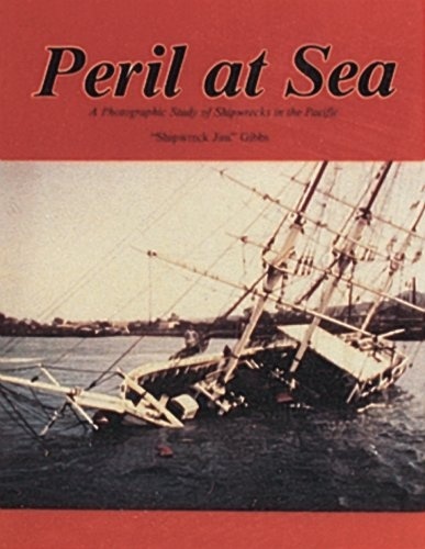 Peril at Sea- Photographic Study of Shipwercks in the Pacific