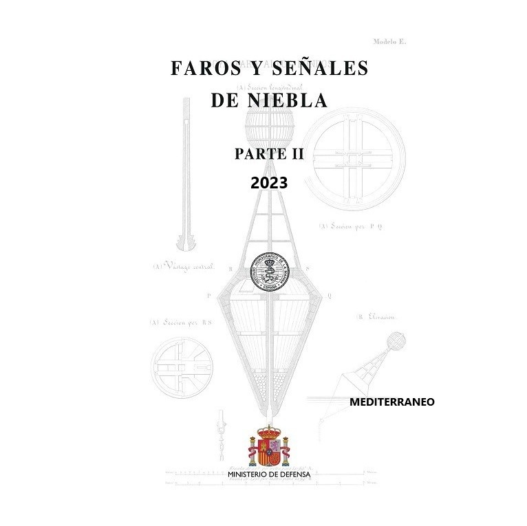 FAROS Y SEÑALES DE NIEBLA. PARTE II  2023