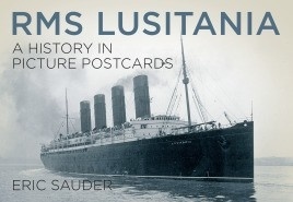 RMS Lusitania "a history in pictura postcard"
