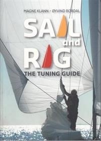 Sail and Rig "The Tuning Guide"