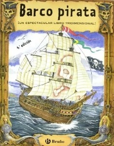 Barco pirata. Un espectacular libro tridimensional!