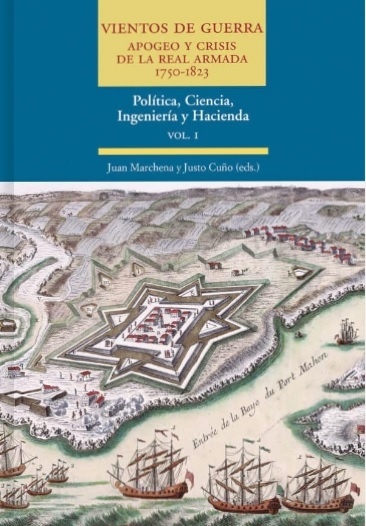 Vientos de Guerra. Apogeo y crisis de la Real Armada. 1750-1823. 3 vols.