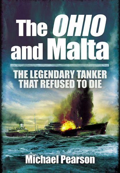 The Ohio and Malta "The Legendary Tanker That Refused to Die"