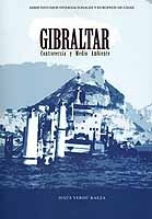Gibraltar. Controversia y Medio Ambiente