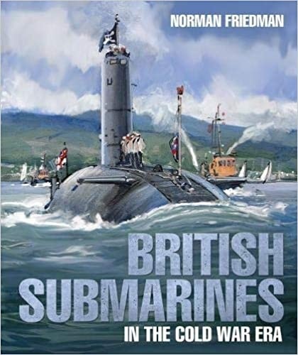 British Submarines: in the Cold War Era