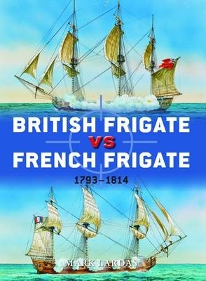 British Frigate vs French Frigate: 1793-1814