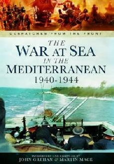 The war at sea in the Mediterranean 1940-1944