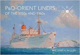P&O-Orient Liners of the 1950s and 1960s