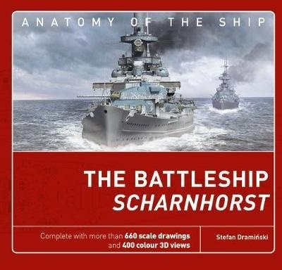 The Battleship Scharnhorst. Anatomy of ship
