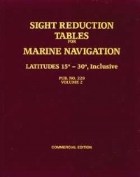 229 vol. 2 Sight Reduction Tables for Marine Navigation - Volume 2 (U.S. Version) "atitudes 15 degrees to 30 degrees"