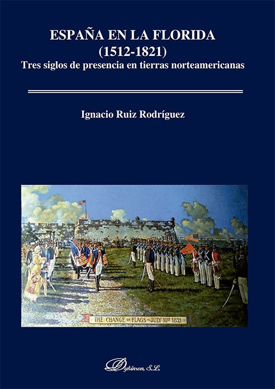 España en la Florida (1512-1821)