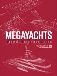 Megayachts 2016 "concept, design, construction"