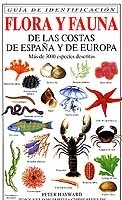 Flora y fauna de las costas de España y de Europa. Guía de identificación. Más de 3000 especies descrita