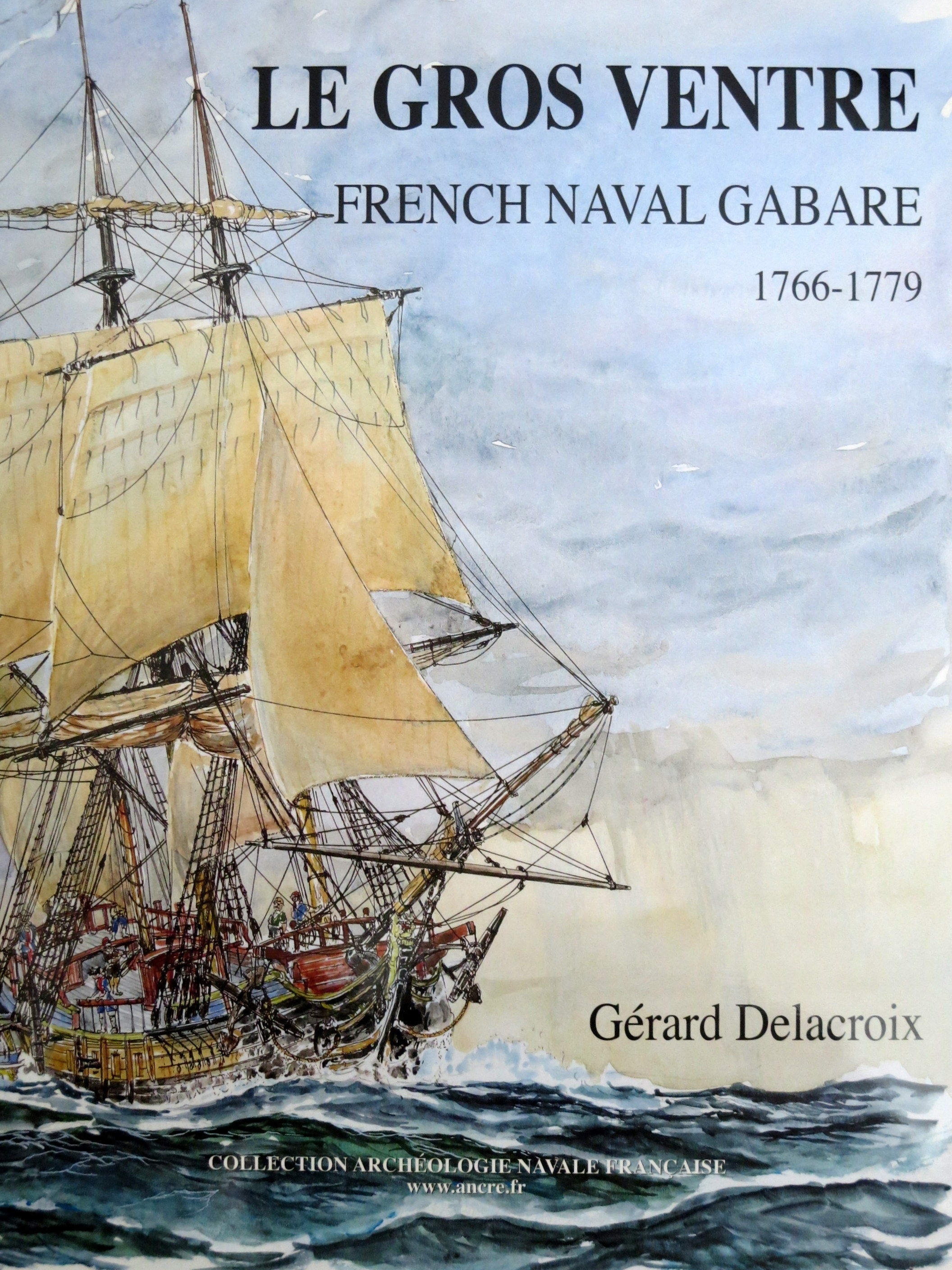 Le Gros Ventre. French naval gabare 1766-1779