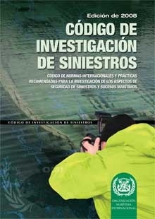 Código de investigación de Siniestros **SOLO EN EBOOK** "Casualty Investigation Code, 2008 Spanish Edition"