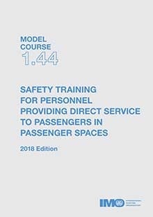 Model course 1.44: Safety training for personnel, 2018 Edition